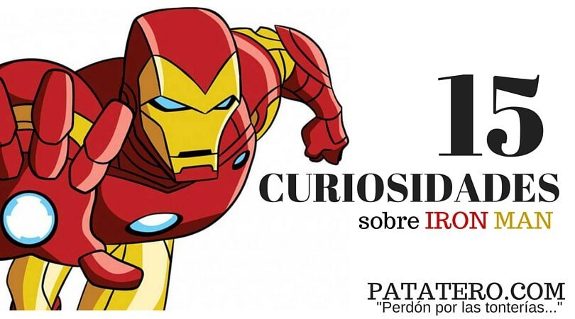 TOP 15: Curiosidades sobre Iron Man